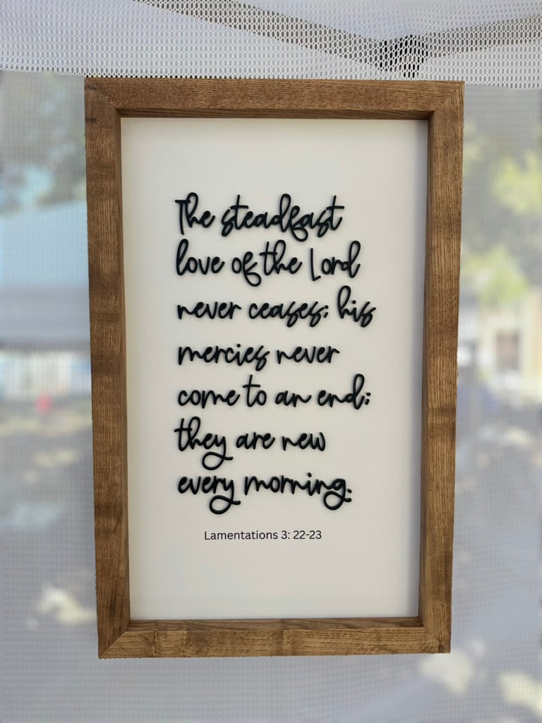 "The Steadfast Love of the Lord" Biblical Verse Decorative Sign